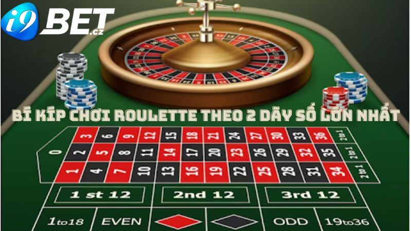 Bí kíp chơi Roulette thắng đậm nhờ đặt cược theo 2 dãy số lớn nhất