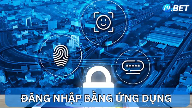 Đăng nhập chơi game bằng ứng dụng điện thoại